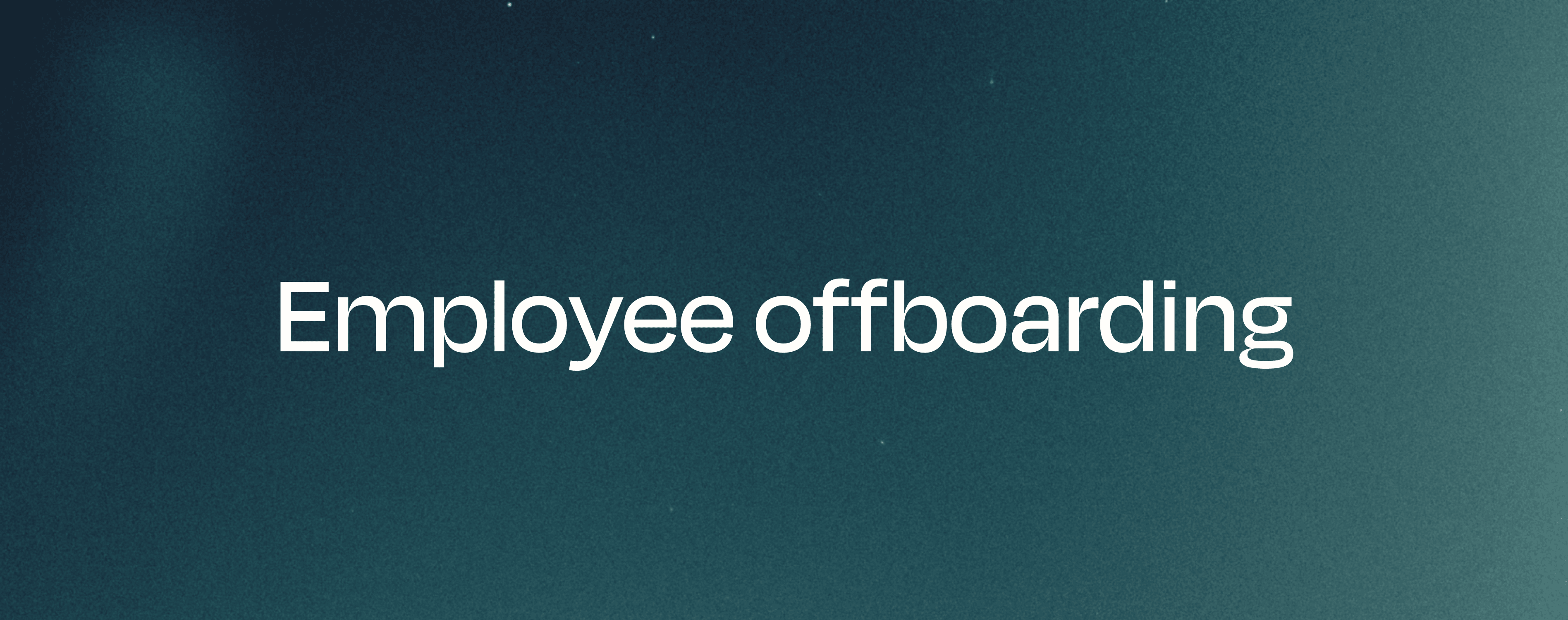 Employee offboarding